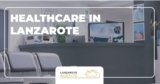 Public Health in Lanzarote: A Guide for Visitors